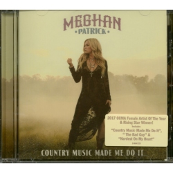 WARNER MUSIC CANADA Meghan Patrick - Country Music Made Me Do It [Import] - (Canada - Import) - [CD]