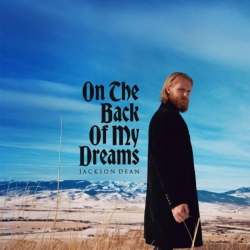 BIG MACHINE/VALORY Jackson Dean - On The Back Of My Dreams - (Colored Vinyl, Smoke) - [Vinyl]