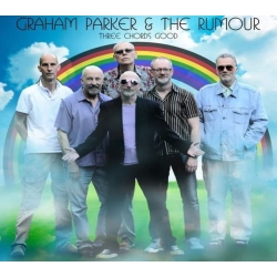 PRIMARY WAVE RECORDS Graham Parker & The Rumour Three Chords Good - [CD]
