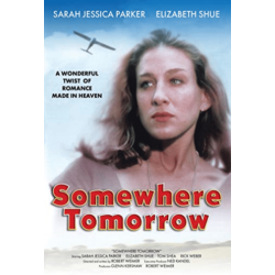 S'MORE ENTERTAINMENT Somewhere Tomorrow