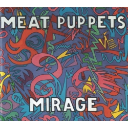 MEGAFORCE Meat Puppets - Mirage - [CD]