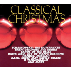 UNIVERSAL SPECIAL PR Various Artists - Classical Christmas - [CD]