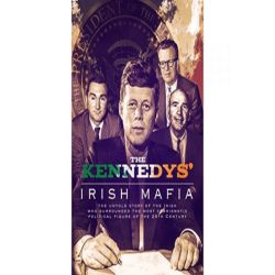 NETWORK IRELAND TV The Kennedys' Irish Mafia