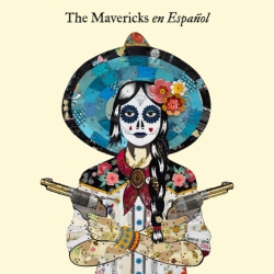 MONO MUNDO RECORDING The Mavericks - En Espanol - [Vinyl]