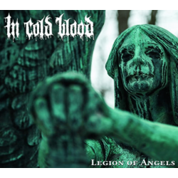 FAST BREAK! RECORDS Fast Break Records In Cold Blood - Legion Of Angels - [CD]
