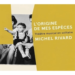 SPECTRA MUSIQUE Michel Rivard - L'origine Des Mes Especes [Import] - (Canada - Import) - [CD]