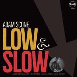 CELLAR LIVE Adam Scone - Low & Slow - [Vinyl]