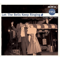 RICHARD WEIZE ARCHIV Various Artists - Let The Bells...1952 (Various Artists) - [CD]