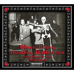 DOCUMENT RECORDS Blues Blues Hoodoo Halloween