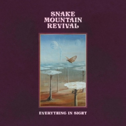 REBEL WAVES RECORDS Snake Mountain Revival - Everything In Sight - [Vinyl]