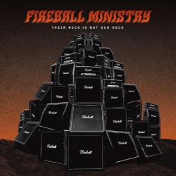 RIPPLE MUSIC Fireball Ministry - Their Rock Is Not Our Rock: Beneath The Desert Floor Chapter 4 - [Vinyl]