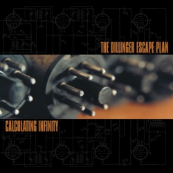 RELAPSE The Dillinger Escape Plan - Calculating Infinity - (Colored Vinyl, Orange, Silver, Black, Splatter) - [Vinyl]