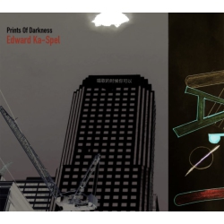 KLANGGALERIE Edward Ka - Spel - Prints Of Darkness - [CD]