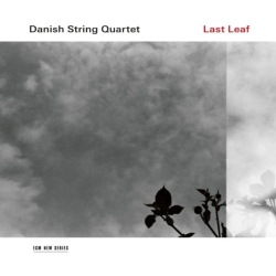 ECM Danish String Quartet - Last Leaf - [CD]