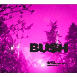 ROUND HILL/BUSH Bush - Loaded: The Greatest Hits 1994-2023 - [CD]