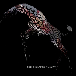 The Giraffes - Usury [Explicit Content] - (Parental Advisory Explicit Lyrics) - [Vinyl]