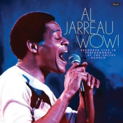 RESONANCE Al Jarreau - Wow Recorded Live In Performance At The Childe Harold - [Vinyl]