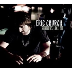 LIBERTY / EMI Eric Church - Sinners Like Me - [CD]
