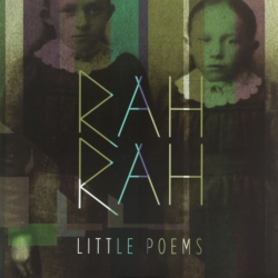 HIDDEN PONY RECORDS Rah Rah - Little Poems - [Vinyl]