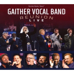 SPRING HOUSE Gaither Vocal Band - Reunion: Live - [CD]