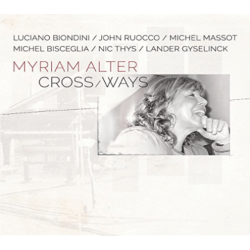 JUSTIN TIME Myriam Alter - Crossways - (Digipack Packaging) - [CD]