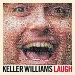SCI FIDELITY Keller Williams - Laugh - [Vinyl]