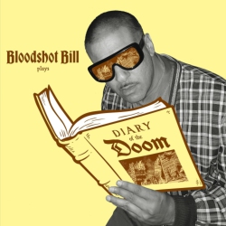 Bloodshot Bill - Diary Of The Doom - (Colored Vinyl, Gold) - [Vinyl]