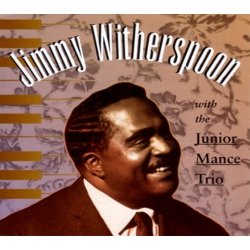 Jimmy Witherspoon With The Junior Mance Trio - C/W - LIVE - [CD]