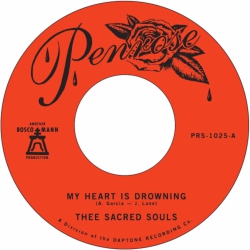 PENROSE RECORDS Thee Sacred Souls - My Heart Is Drowning B/ W Stuck In The Mud - [Vinyl] In Multicolor