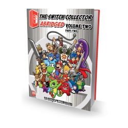 PREMIUM EDITION The Switch Collector Abridged Volume Two Part Two [Book]