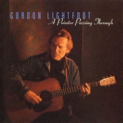 WARNER RECORDS Gordon Lightfoot - A Painter Passing Through [Compact Discs]