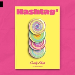 BRAVE ENTERTAINMENT Candy Shop - Hashtag# - Incl. 84Pg Photobook, Polaroid Photo, 2 Photocards, Candy Message Card + Poster [Compact Discs]