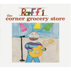 UNIVERSAL MUSIC CANA Raffi - Corner Grocery Store, The