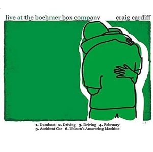 Craig Cardiff - LIVE AT THE BOEHMER BOX COMPANY - [CD]