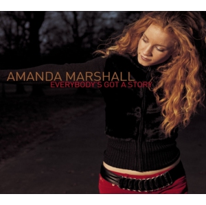 Amanda Marshall - Everybody'S Got A Story [Import] - (Canada - Import) - [CD]