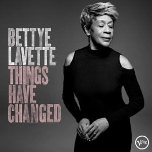 Bettye LaVette - Things Have Changed - [Vinyl]