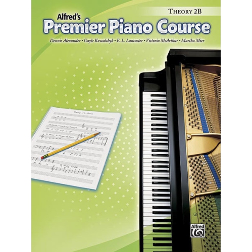 Alfred 00-25725 Premier Piano Course- Theory Book 2B - Music Book