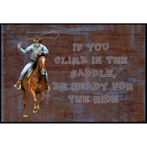 Carolines Treasures SB3061JMAT Roper Horse If you climb in the saddle be ready for the ride Indoor or Outdoor Mat