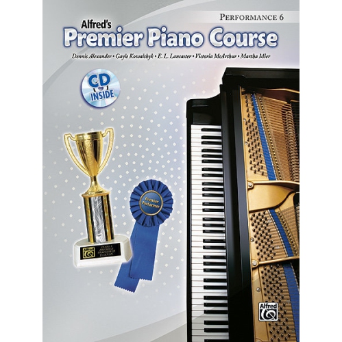 Alfred 00-34669 Premier Piano Course- Performance Book 6 - Music Book