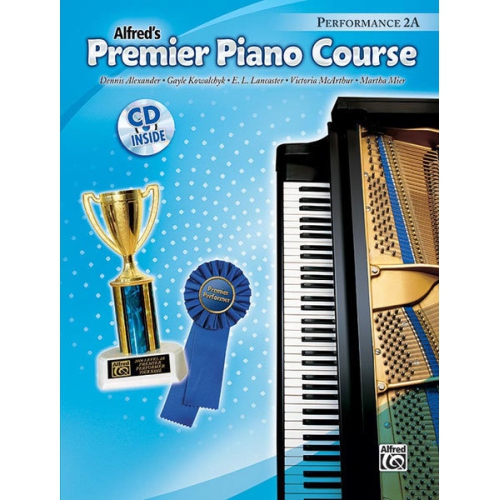 Alfred 00-22368 Premier Piano Course- Performance Book 2A - Music Book