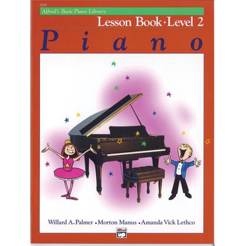 Alfred 00-2108 Basic Piano Course- Lesson Book 2 - Music Book