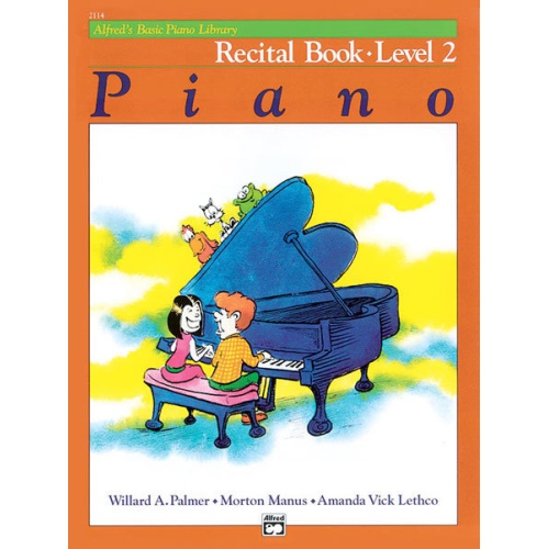 Alfred 00-2114 Basic Piano Course- Recital Book 2 - Music Book