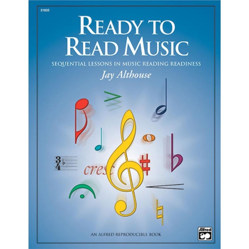 Alfred 00-21835 Ready to Read Music- Sequential Lessons in Music Reading Readiness - Music Book