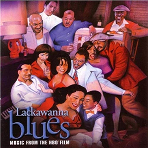 LACKAWANNA BLUES - SOUNDTRACK / MOTION PICTURE [CD]