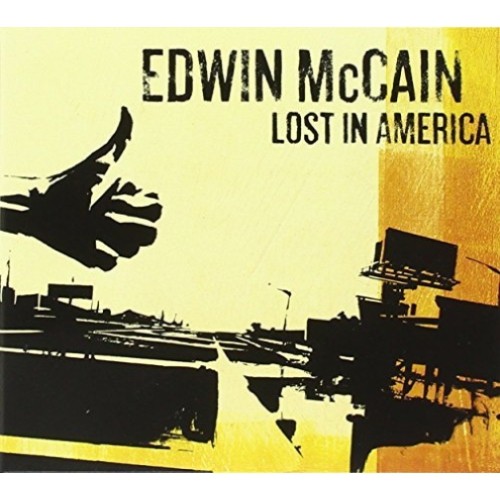 LOST IN AMERICA - EDWIN, MCCAIN CD