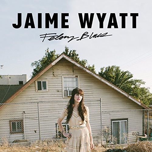 FELONY BLUES - JAIME WYATT [CD]