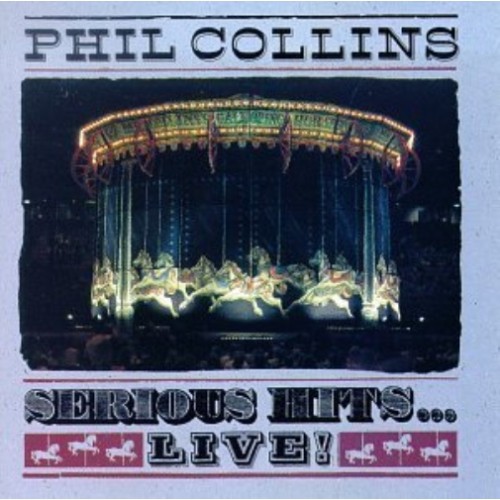 SERIOUS HITS ... LIVE! - COLLINS, PHIL [CD]