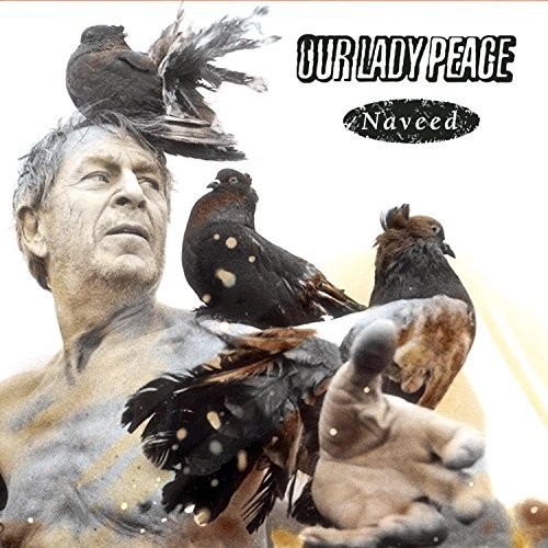 NAVEED - OUR LADY PEACE [LP]
