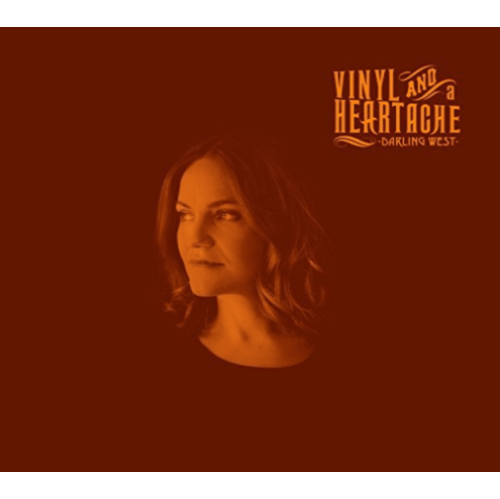 VINYL AND A HEARTACHE - DARLING WEST [CD]