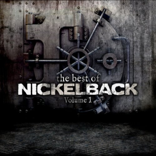 UNIVERSAL MUSIC  The Best Of Nickelback Volume 1 - Nickelback [CD] If you love Nickelback, you'll love this CD!